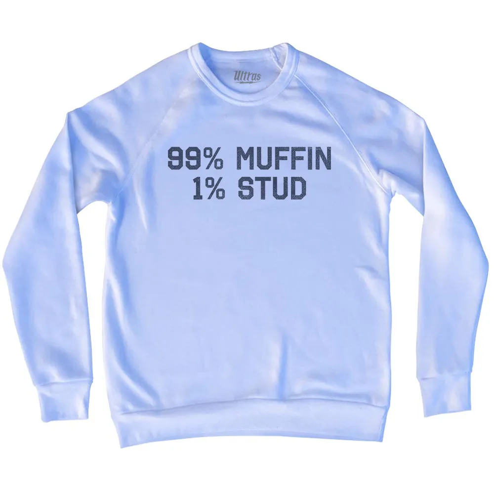 99% Muffin 1% Stud Adult Tri-Blend Sweatshirt